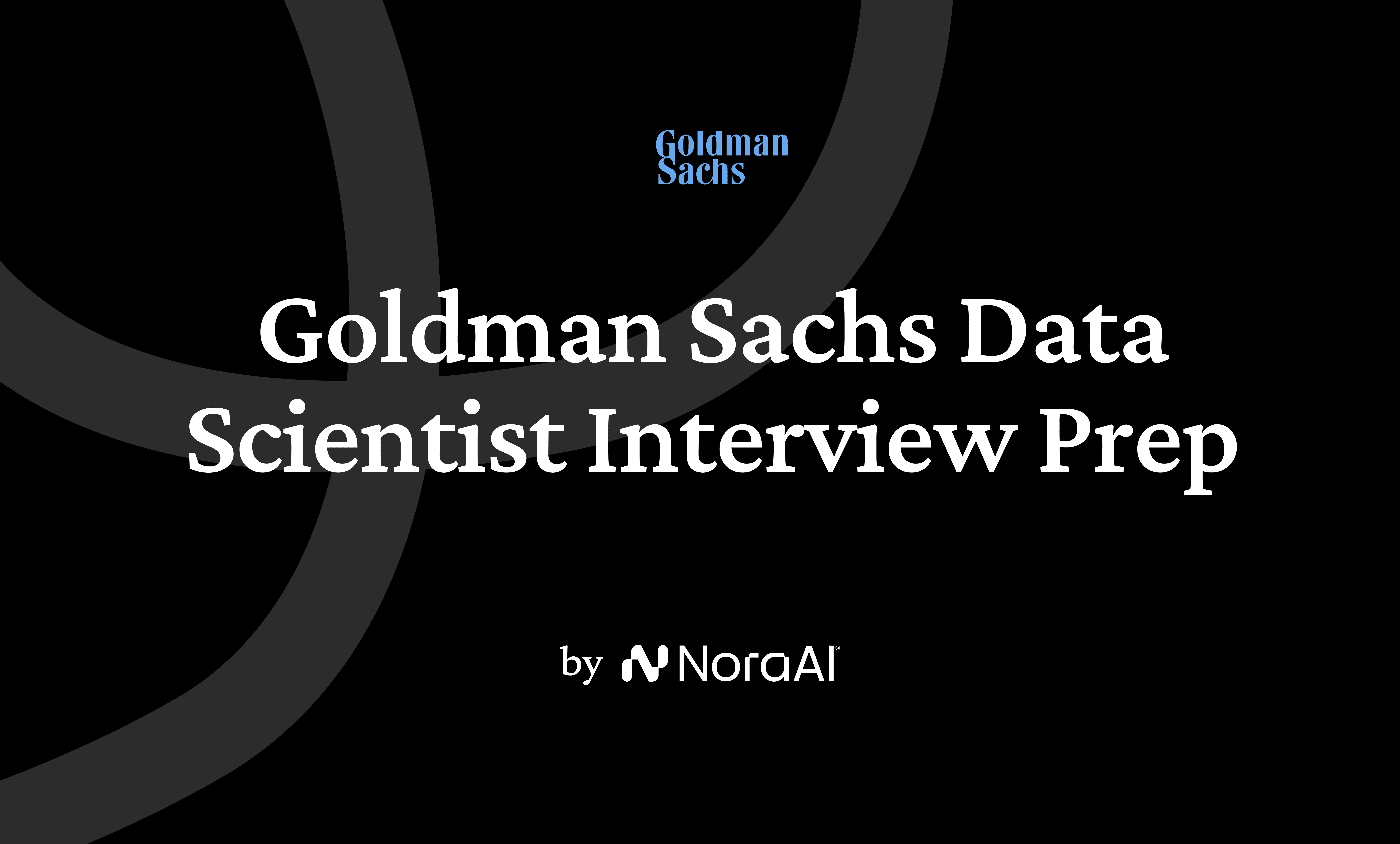 Goldman Engineering Guide 2026 | Nora AI | Nora AI Interview Guides
