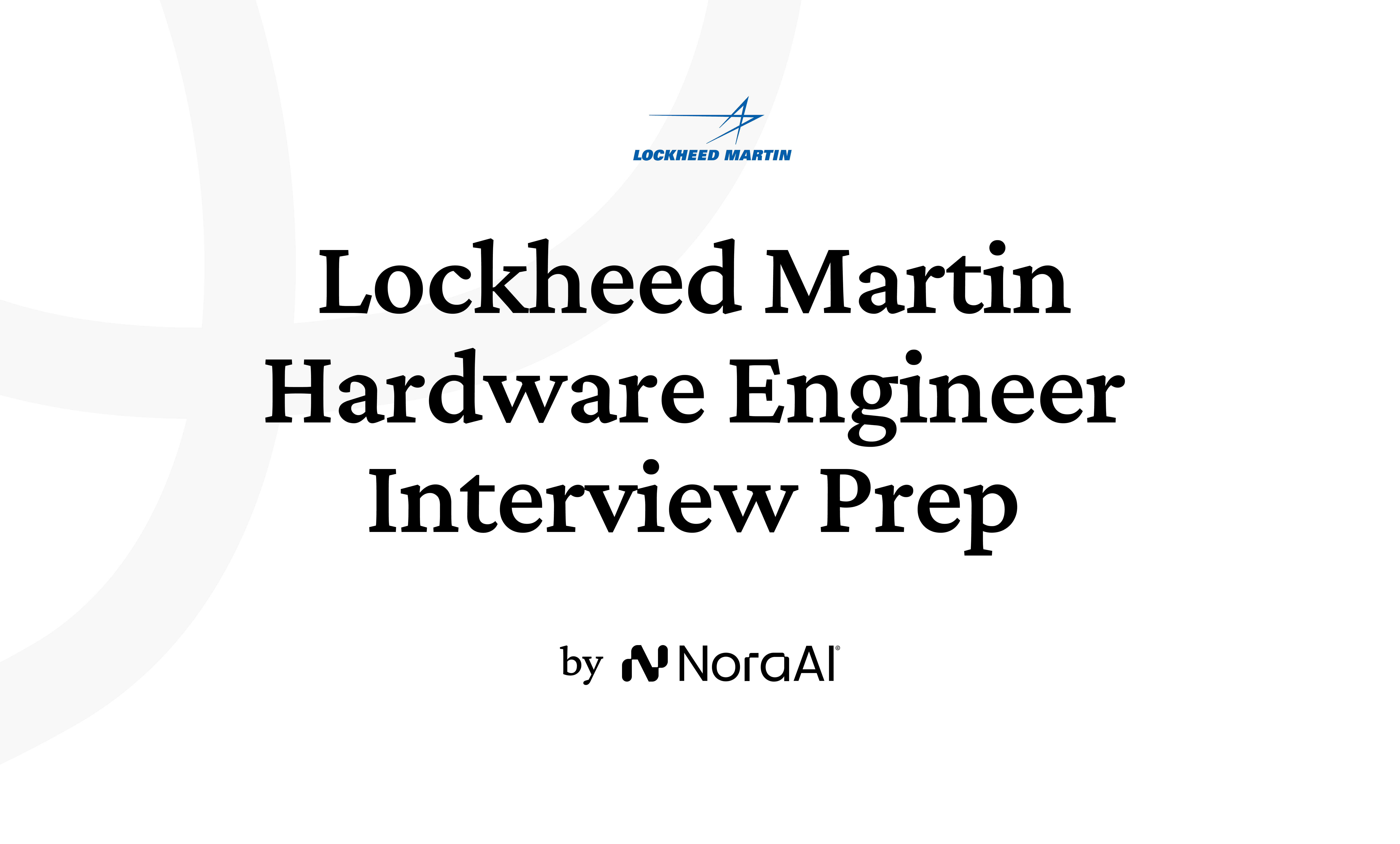 Lockheed Martin Systems Engineer Lockheed Engineering Guide 2026 | Nora AI | Nora AI Interview Guides
