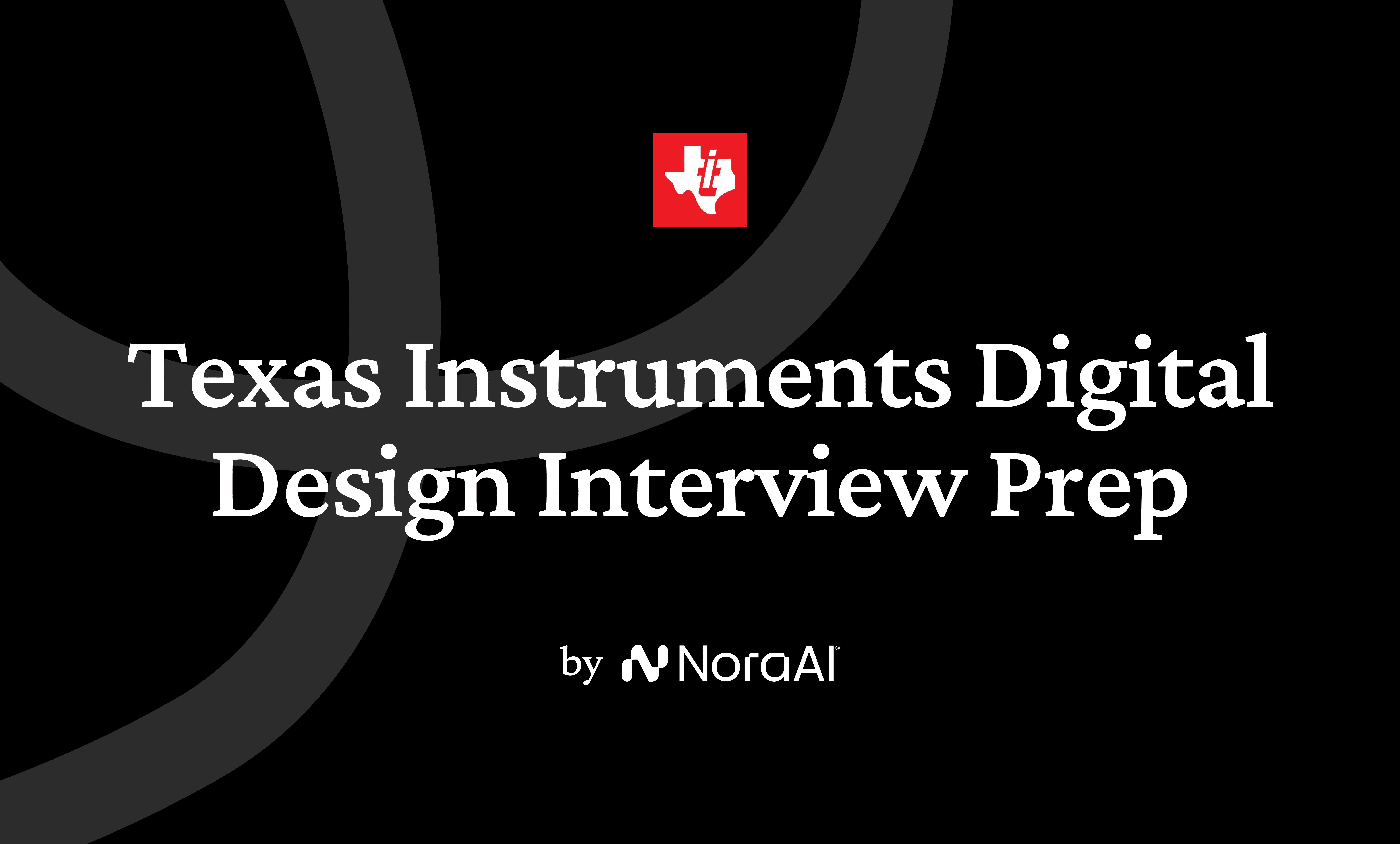 Texas Design Guide 2026 | Nora AI | Nora AI Interview Guides